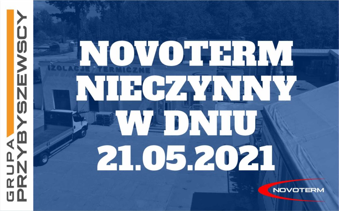 WAŻNE: NOVOTERM nieczynny w dniu 04.06.2021